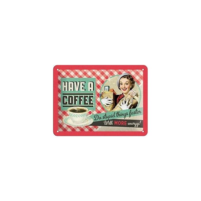 Have A Coffee Say it 50's