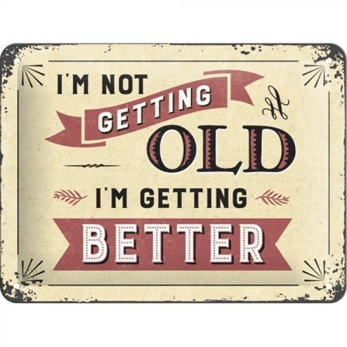 I'm not getting old Word Up I'm not getting old Word Up