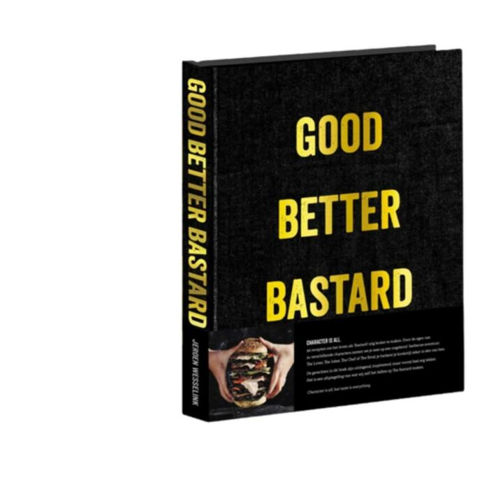 Good.Better.Bastard. Character Is All - NL