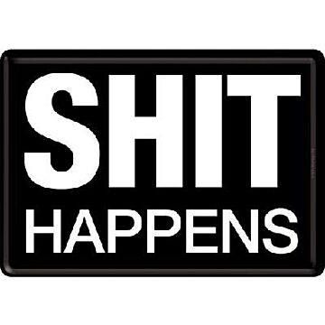 Shit Happens SMILE
